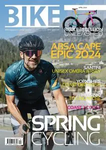 Bike Magazine - April 2024