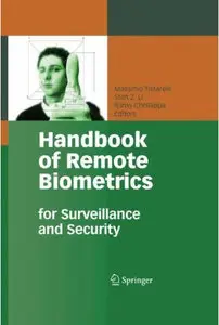 Handbook of Remote Biometrics: for Surveillance and Security [Repost]