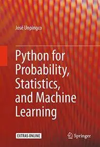 Python for Probability, Statistics, and Machine Learning