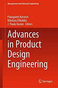 Advances in Product Design Engineering