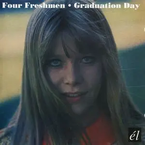 Four Freshmen - Graduation Day [Recorded 1951-1956] (2007)