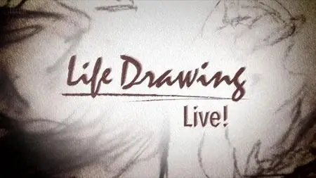 BBC - Life Drawing Live (2020)