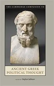 The Cambridge Companion to Ancient Greek Political Thought