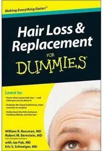 Hair Loss and Replacement For Dummies