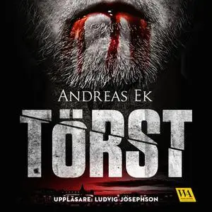 «Törst» by Andreas Ek