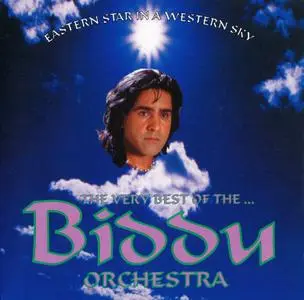 The Biddu Orchestra - The Very Best Of: Eastern Star In A Western Sky (2004)