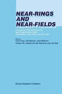 Near-Rings and Near-Fields: Proceedings of the Conference on Near-Rings and Near-Fields, Stellenbosch, South Africa, July 9–16,