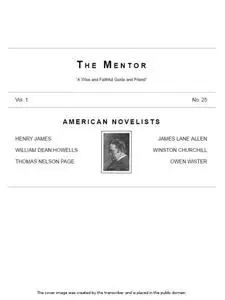 «The Mentor, Vol. 1, No. 25, American Novelists» by Hamilton Wright Mabie