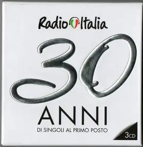 Radio Italia 30 Anni (2012)