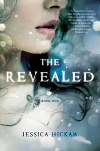 «Revealed» by Jessica Hickam