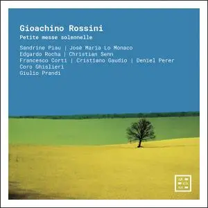 Giulio Prandi, Sandrine Piau & Coro Ghislieri - Rossini: Petite messe solennelle (2021)