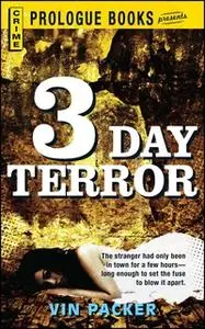 «3 Day Terror» by Vin Packer