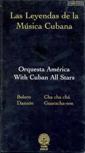 Las Leyendas de Musica Cubana - Orquesta America with Cuban All Stars  (1997)