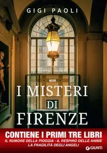 Gigi Paoli - I misteri di Firenze