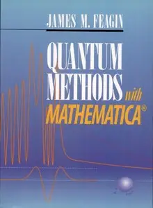 Quantum Methods with Mathematica (repost)
