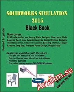 SolidWorks Simulation 2015 Black Book
