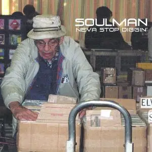 Soulman - Neva Stop Diggin' (2000) {World Of Beats}