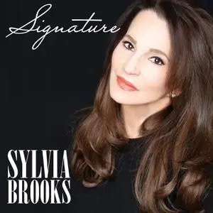 Sylvia Brooks - Signature (2022) [Official Digital Download]