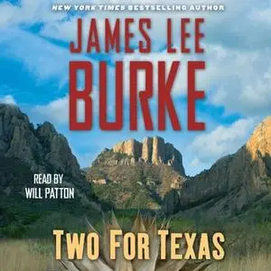 «Two for Texas» by James Lee Burke