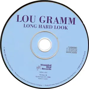Lou Gramm - Long Hard Look (1989) [2005, Wounded Bird Records, WOU 1915]
