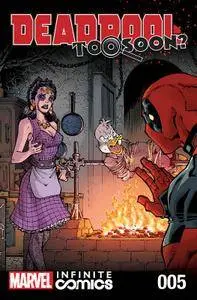 Deadpool - Too Soon Infinite Comic 005 (2016)