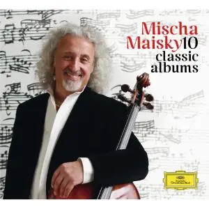 Mischa Maisky - 10 Classic Albums (2013)