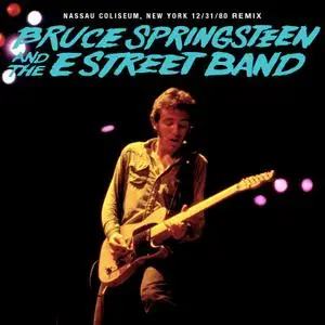 Bruce Springsteen & The E Street Band - 1980-12-31 Nassau Coliseum, New York (Remixed and Remastered) (2019) [24/192]