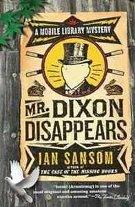Mr Dixon Disappears:  The Mobile Library
