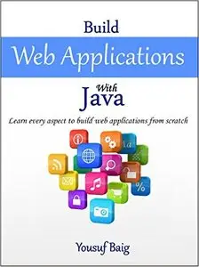 Build Web Applications with Java