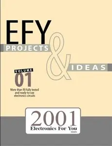 Electronics For You - Projects and Ideas 2001