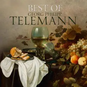 VA - Georg Philipp Telemann: Best Of (2017)