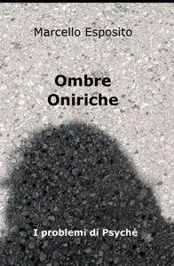 Ombre Oniriche