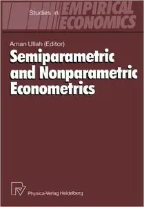 Semiparametric and Nonparametric Econometrics