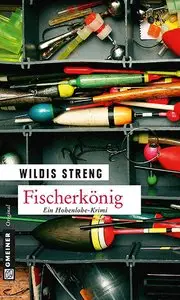 Wildis Streng - Fischerkönig