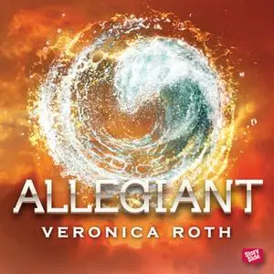 «Allegiant» by Veronica Roth