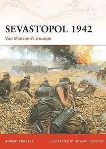 Campaign 189 - Sevastopol 1942: Von Manstein's Triumph