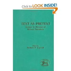 Text As Pretext: Essays in Honour of Robert Davidson