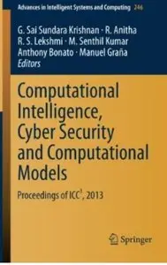 Computational Intelligence, Cyber Security and Computational Models [Repost]