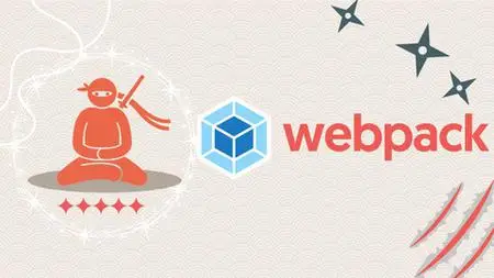 Webpack 5 Ninja (2022) - Build Micro frontend and web apps