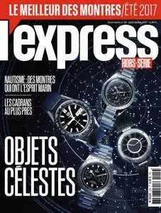 L'Express Hors-Série Montres - juin 2017