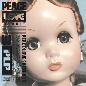 Peace, Love & Pitbulls - 3 (1997) {The Music Cartel}