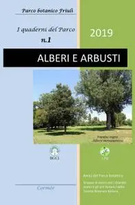 Alberi e arbusti