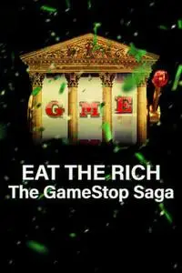 Eat the Rich: The GameStop Saga S01E01