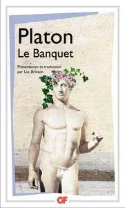 Platon, "Le Banquet" (repost)