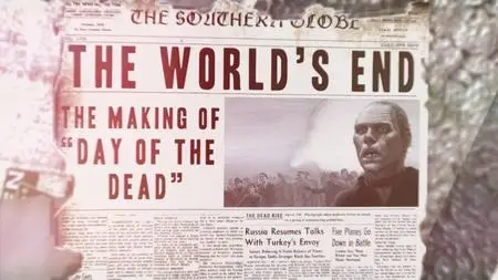 Shout! Factory - The World's End: The Making of Day of the Dead (2013)