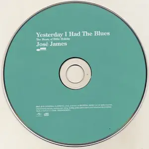 Jose James - Yesterday I Had The Blues: The Music Of Billie Holiday (2015) {Blue Note}