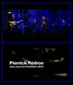 Pierrick Pedron - Jazz sous les Pommiers (2012) [HDTV 1080p]