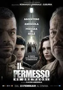 Il Permesso - 48 Ore Fuori (2017)