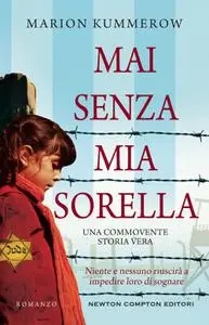 Marion Kummerow - Mai senza mia sorella