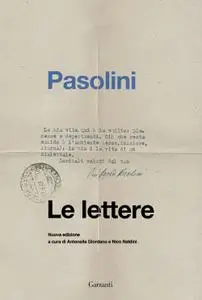 Pier Paolo Pasolini - Le lettere